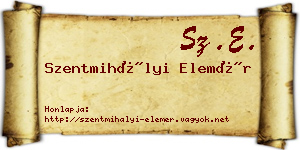 Szentmihályi Elemér névjegykártya
